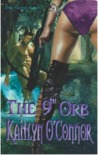 The Ninth Orb by Kaitlyn O'Connor