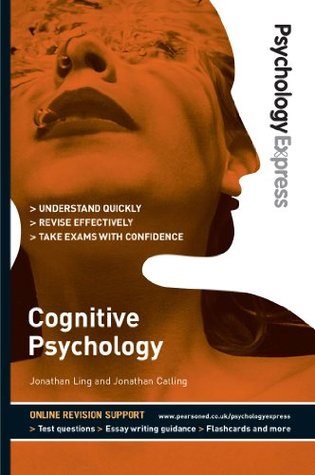 psychology-express-cognitive-psychology-undergraduate-revision-guide