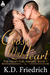 Cross My Heart by K.D. Friedrich Cross My Heart by K.D. Friedrich