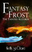 Fantasy of Frost (The Tainted Accords, #1) by Kelly St. Clare