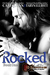 Rocked (Lost in Oblivion, #1) by Taryn Elliott