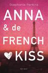 Anna & de French Kiss (Anna and the French Kiss, #1)