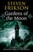 Gardens of the Moon (The Malazan Book of the Fallen, #1) by Steven Erikson