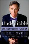 Undeniable: Evolution and the Science of Creation (Kindle Edition)