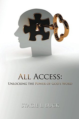 Descarga ebooks All Access: Unlocking the Power of God's Word