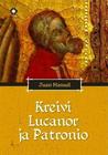 Kreivi Lucanor ja Patronio