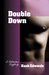 Double Down by Hank Edwards