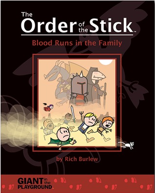 Blood Runs in the Family (The Order of the Stick #5)
