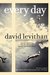 Every Day (Every Day #1) by David Levithan