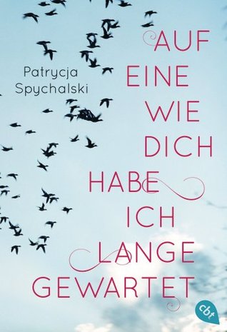 auf-eine-wie-dich-habe-ich-lange-gewartet