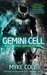 Gemini Cell (Reawakening Trilogy #1) by Myke Cole