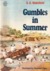 Gumbles In Summer by S.A. Wakefield