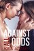 Against All Odds (Infinite Love #4) by Kira Adams