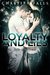Loyalty and Lies (Chastity Falls, #1) by L.A. Cotton
