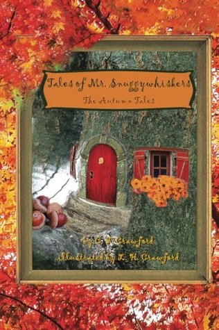 the-autumn-tales-tales-of-mr-snuggywhiskers-1