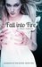 Fall into Fire (Shamans of the Divide, #2) by Megan Applegate