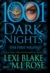 The First Night (1001 Dark Nights) by Lexi Blake