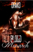 Blood Monarch (The Dragon Hunters # 6) by Drako