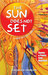 The Sun Does Not Set...And Other Works Stories & Poems from Mauritius by Shakuntala Hawoldar