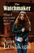 The Watchmaker (A Novelette) by Anna Erishkigal