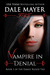Vampire in Denial by Dale Mayer