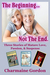 The Beginning...Not the End, Volume 1 by Charmaine Gordon
