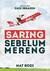 Saring Sebelum Mereng by Mat Rodi