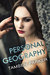 Personal Geography (The Compass, #1) by Tamsen Parker