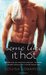 Some Like It Hot (Rising Star Chef, #2) by Louisa Edwards