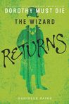 The Wizard Returns (Dorothy Must Die, #0.3)