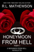 Honeymoon from Hell I by R.L. Mathewson