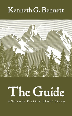 The Guide(Wanderings: Short Fictions & Illusions 1)