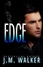Edge (Parker Reed, #2) by J.M. Walker