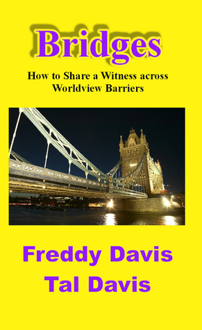 bridges-how-to-share-a-witness-across-worldview-barriers