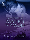 Mated to a Wolf (Wulf's Den, #4)