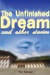 The Unfinished Dream and Other Stories by Pem Namgyal