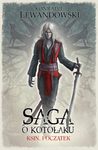 Ksin. Początek (Saga o kotołaku, #1)