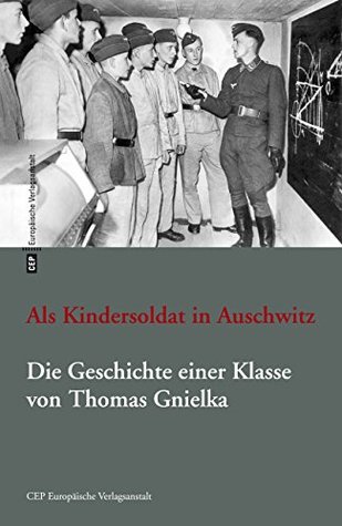 Als Kindersoldat in Auschwitz. Die Geschichte einer Klasse Los más vendidos de audiolibros