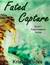 Fated Capture (Fated Keepers, #1) by Kristyn Eudes