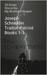 Joseph Schneider Traitor-Patriot, Books 1-3 by Paul Schwartzmeyer