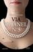 Via Chanel n. 5 by Daniela Farnese