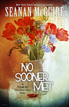 No Sooner Met (October Daye, #6.2)