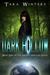 Dark Hollow (Hidden Heritage #1) by Tara Winters