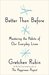 Better Than Before: Mastering the Habits of Our Everyday Lives