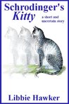 Schrodinger's Kitty: A Short and Uncertain Story