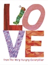 Love from The Very Hungry Caterpillar cover
