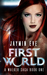 First World (Walker Saga, #1) by Jaymin Eve