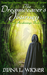 The Dreamweaver's Journey The Age of Awakenings Book 1 by Diana L. Wicker