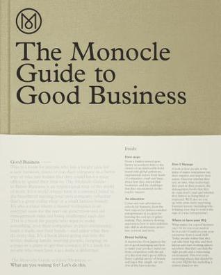 the-monocle-guide-to-good-business