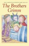 Brothers Grimm: The Complete Fairy Tales